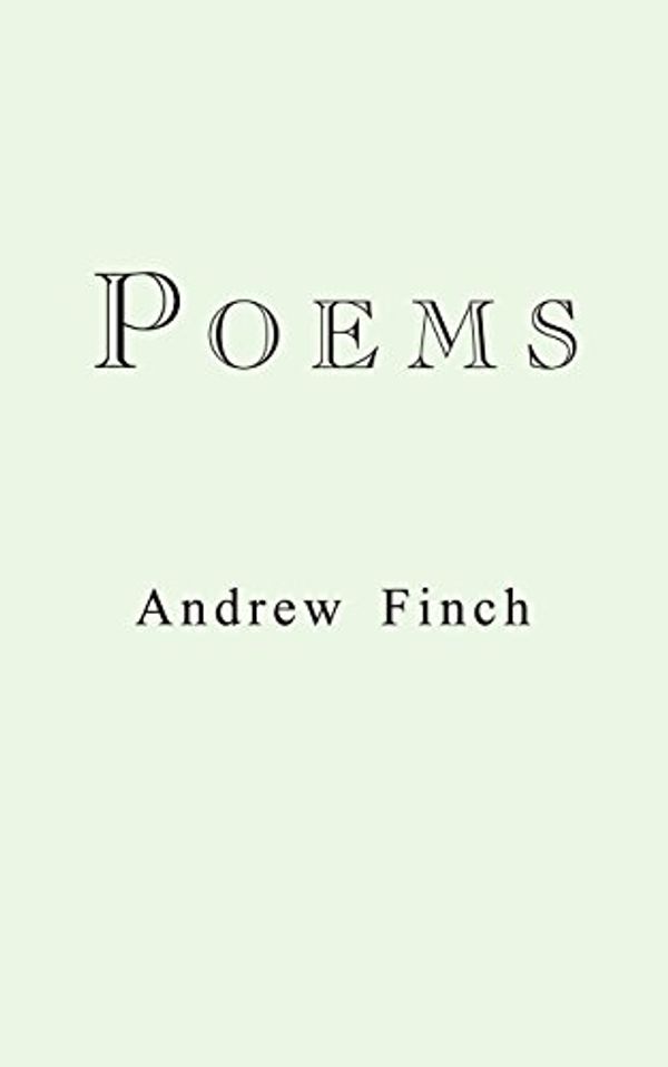 Cover Art for 9780755202683, Poems by Andrew De Finch