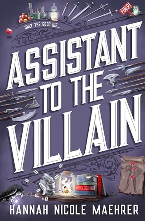 Cover Art for B0CRSFHZB5, Assistant to the Villain by Hannah Nicole Maehrer