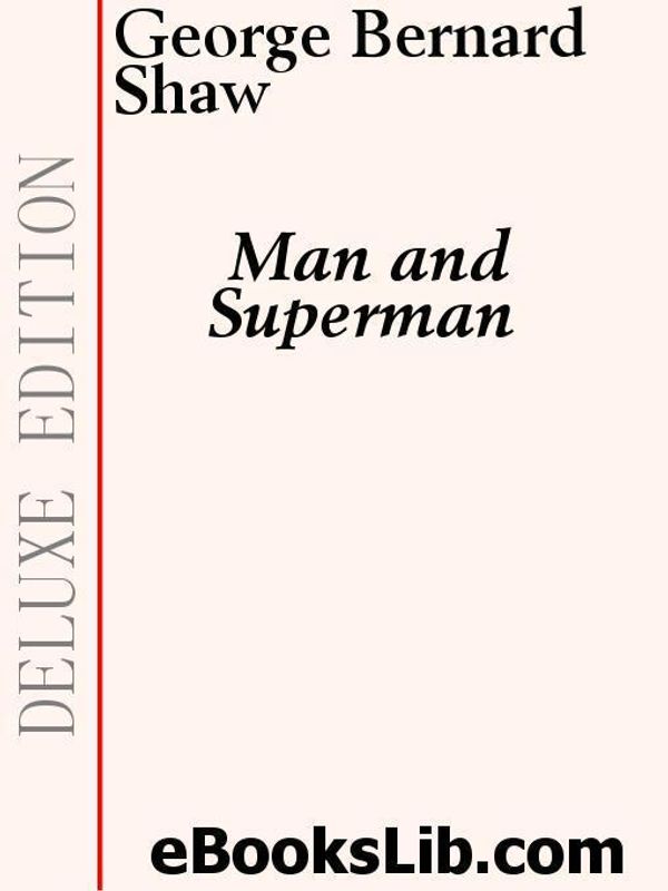 Cover Art for 9781554450558, Man and Superman by Shaw, George Bernard