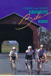 Cover Art for 9780961413781, Chuck and Gail's favorite bike rides: 75 great rides in the Mid-Atlantic from the Chesapeake Bay to the Shenandoah Valley by Charles Helfer