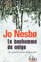 Cover Art for 9782070447732, Bonhomme de Neige by Jo Nesbo