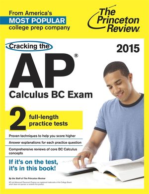 Cover Art for 9780804124829, Cracking The Ap Calculus Bc Exam, 2015 Edition by Princeton Review