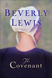 Cover Art for 9780764223303, The Covenant by Beverly Lewis