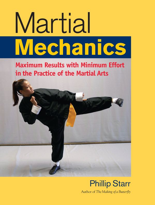 Cover Art for 9781583942116, Martial Mechanics by Phillip Starr