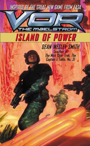 Cover Art for 9780759524569, Vor: Island of Power by Dean Wesley Smith