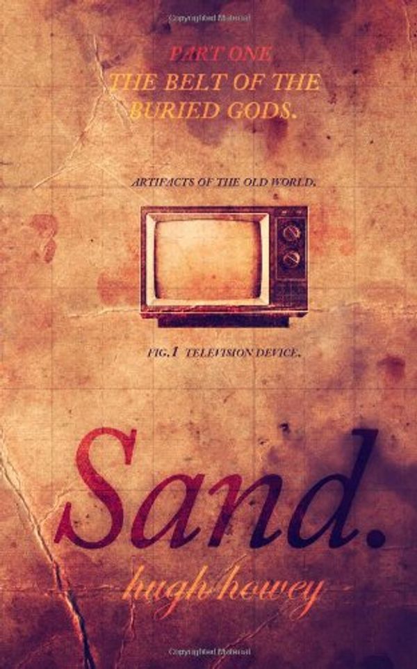 Cover Art for 9781493751006, Sand Part 1 by Hugh Howey