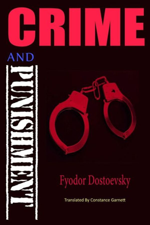 Cover Art for 9781502893918, Crime and PunishmentPart I - VI by Fyodor Dostoevsky