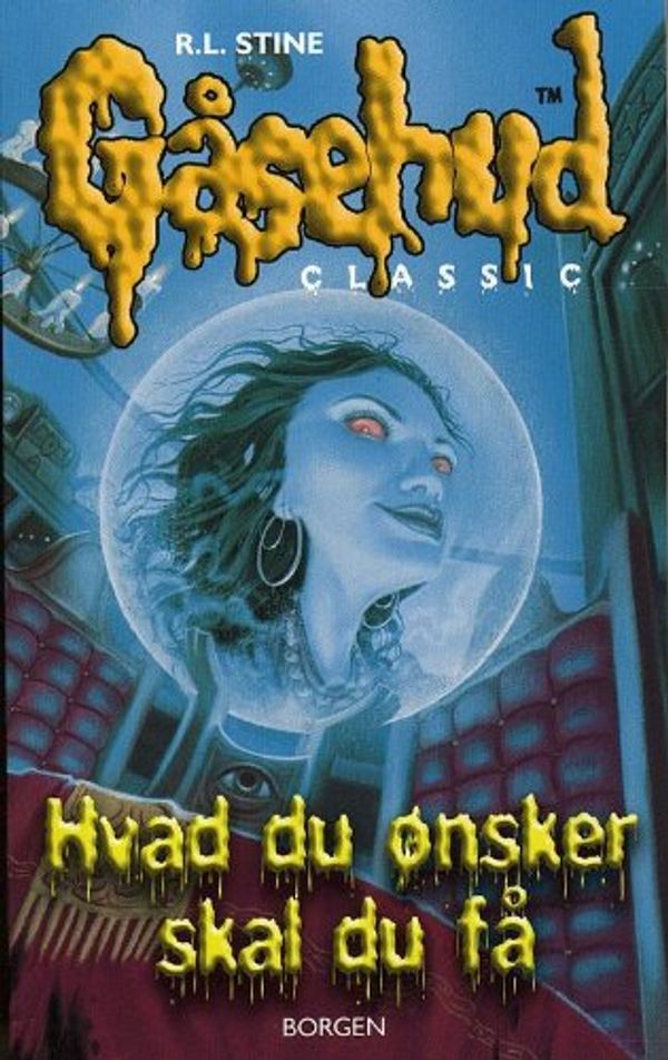 Cover Art for 9788721032524, Hvad du ønsker skal du få by R. L. Stine