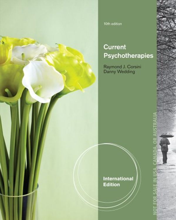 Cover Art for 9781285175591, Current Psychotherapies by Danny Wedding