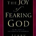 Cover Art for 9781854244536, The Joy of Fearing God by Jerry Bridges