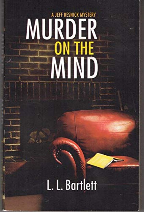 Cover Art for 9780373266159, Murder on the Mind: A Jeff Resnick Mystery by L L Bartlett