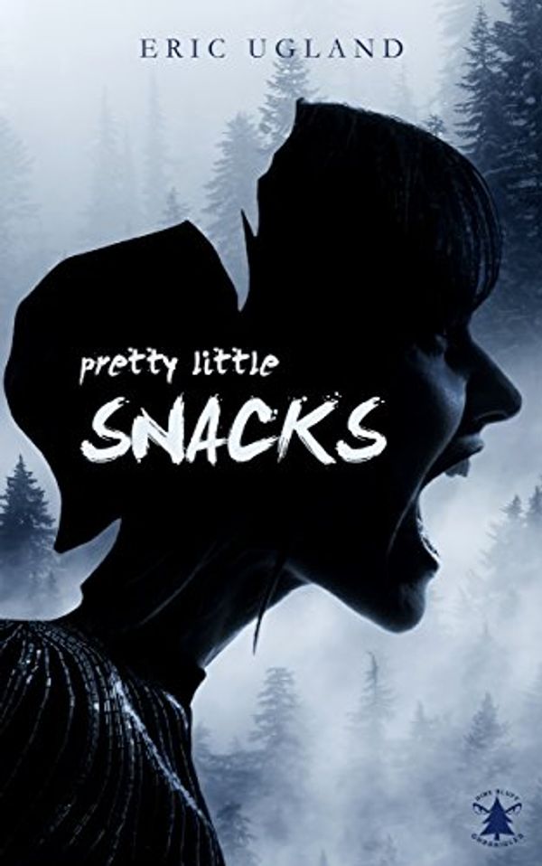 Cover Art for B01K6O7WGO, Pretty Little Snacks (The Pine Bluff Chronicles Book 1) by Eric Ugland