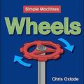 Cover Art for 9780749675707, Wheels by Chris Oxlade