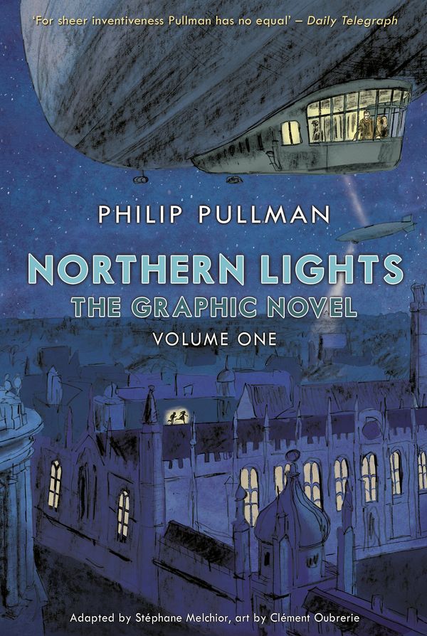 Cover Art for 9781448197408, Northern Lights - The Graphic Novel by Philip Pullman
