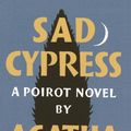 Cover Art for 9780007274598, Sad Cypress by Agatha Christie