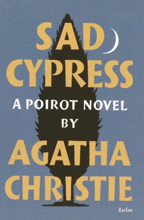 Cover Art for 9780007274598, Sad Cypress by Agatha Christie
