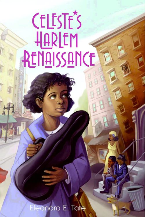Cover Art for 9780316113625, Celeste's Harlem Renaissance by Eleanora E. Tate
