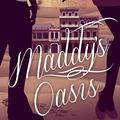 Cover Art for 9781623780524, Maddy's Oasis by Lizzy Ford