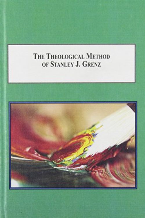 Cover Art for 9780773415188, The Theological Method of Stanley J. Grenz by Brian S. Harris