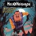 Cover Art for 9781338280074, Missing Pieces (Hello Neighbor) by Carly Anne West