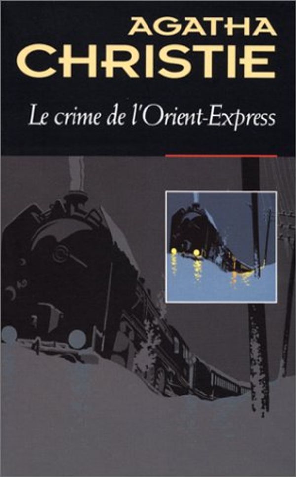 Cover Art for 9782702478448, Le crime de l'Orient-Express by Agatha Christie