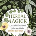 Cover Art for 9781633411586, Herbal Magick by Gerina Dunwich