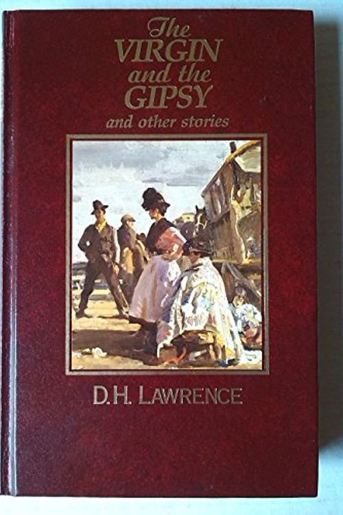 Cover Art for 9780863076947, THE VIRGIN AND THE GIPSY AND OTHER STORIES by D. H. Lawrence