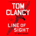 Cover Art for 9781524780524, Tom Clancy Line of Sight by Mike Maden