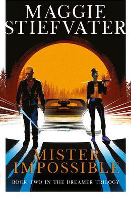 Cover Art for 9781407192390, Mister Impossible (Dreamer Trilogy #2) by Maggie Stiefvater