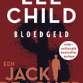 Cover Art for 9789024540952, Bloedgeld by Lee Child
