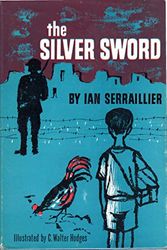 Cover Art for B003J5FX1O, Silver Sword, The by Ian Serraillier