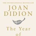 Cover Art for B002UZ5J8G, The Year of Magical Thinking by Joan Didion