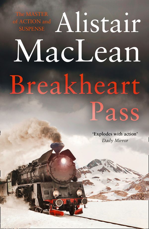 Cover Art for 9780008337452, Breakheart Pass by Alistair MacLean