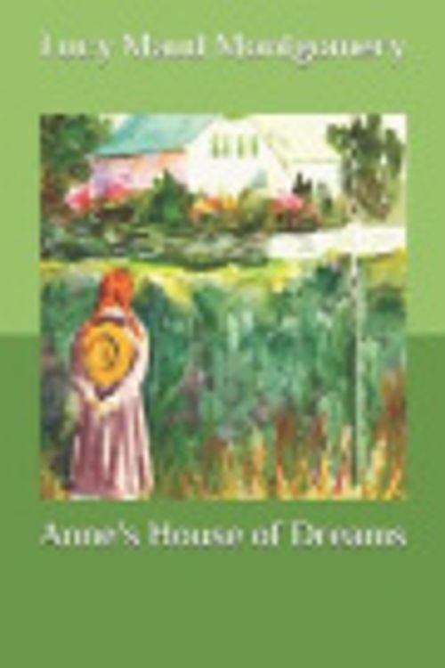 Cover Art for 9798575766599, Anne's House of Dreams by Lucy Maud Montgomery