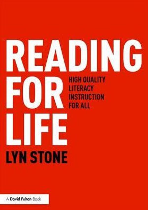 Cover Art for 9781138590908, Reading for Life by Lyn Stone