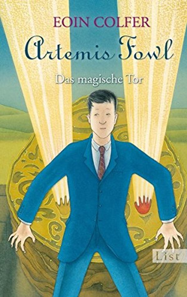 Cover Art for 9783471350966, Artemis Fowl. Das magische Tor by Eoin Colfer, Claudia Feldmann