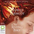 Cover Art for B01N8Y1G7C, The Keeping Place: The Obernewtyn Chronicles, Book 4 by Isobelle Carmody