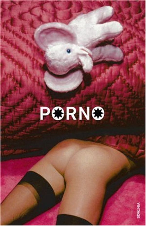 Cover Art for 9780224061810, Porno by Irvine Welsh