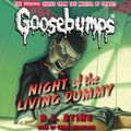 Cover Art for 9780545749725, Classic Goosebumps #1: Night of the Living Dummy by R.L. Stine