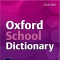 Cover Art for 9780199115341, Oxford School Dictionary 2007 by Andrew Delahunty