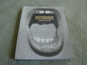 Cover Art for 9780821219119, Notorious by Herb Ritts