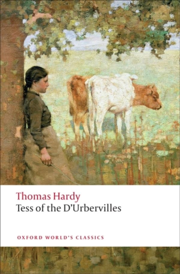 Cover Art for 9780199537051, Tess of the D'Urbervilles by Thomas Hardy