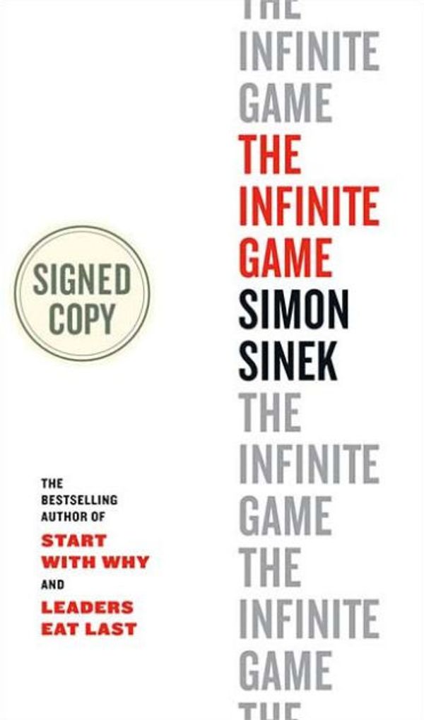 Cover Art for 9780735213524, The Infinite Game by Simon Sinek