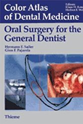 Cover Art for 9783131082411, Oral Surgery for the General Dentist by Hermann Sailer
