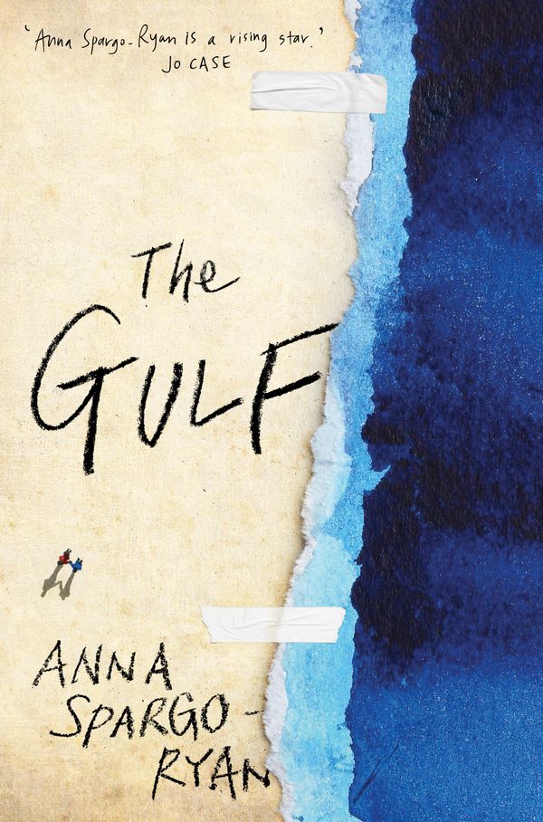 Cover Art for 9781743537176, The Gulf by Anna Spargo-Ryan