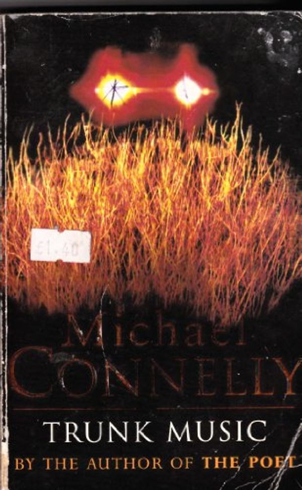 Cover Art for 9780752809946, Trunk Music (OME) by Michael Connelly