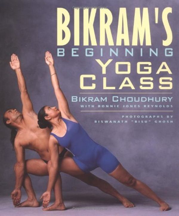 Cover Art for B00N4EBOQI, Bikram's Beginning Yoga Class (Second Edtion) by Bonnie Jones Reynolds Bikram Choudhury(2000-08-07) by 
