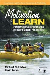 Cover Art for 9781412986717, Motivation to Learn by Middleton, Michael J., Perks, Kevin