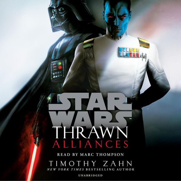 Cover Art for 9780525634195, Thrawn: Alliances (Star Wars) by Timothy Zahn