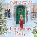 Cover Art for 9781529035322, The Christmas Party by Karen Swan